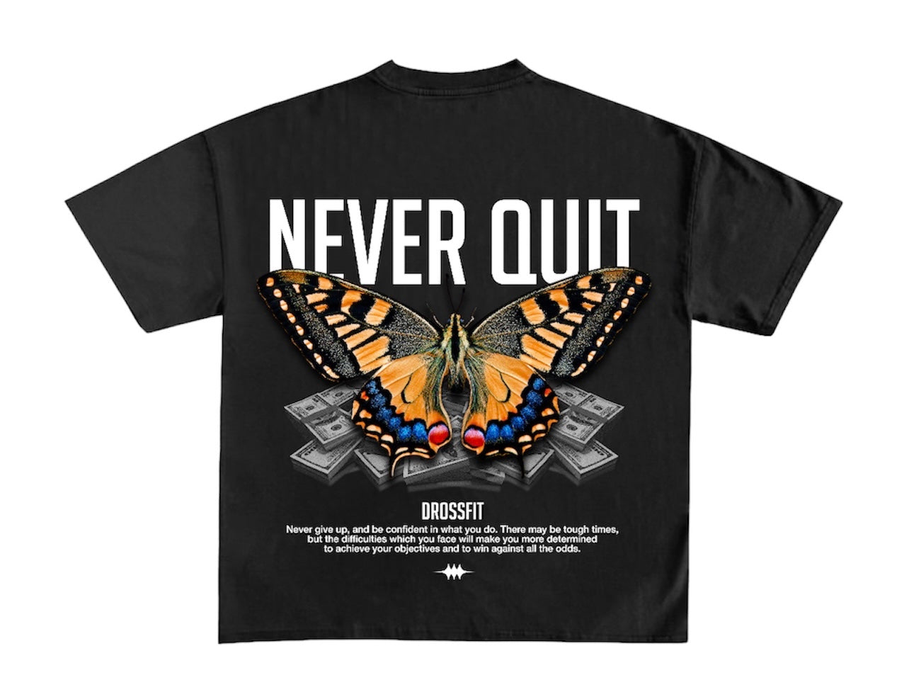 NEVER QUIT