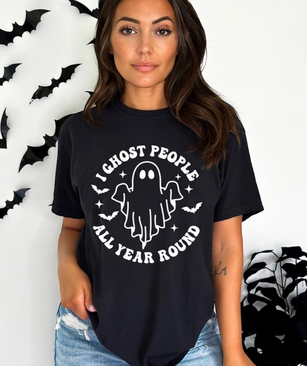 👻 I GHOST PEOPLE ALL YEAR ROUND