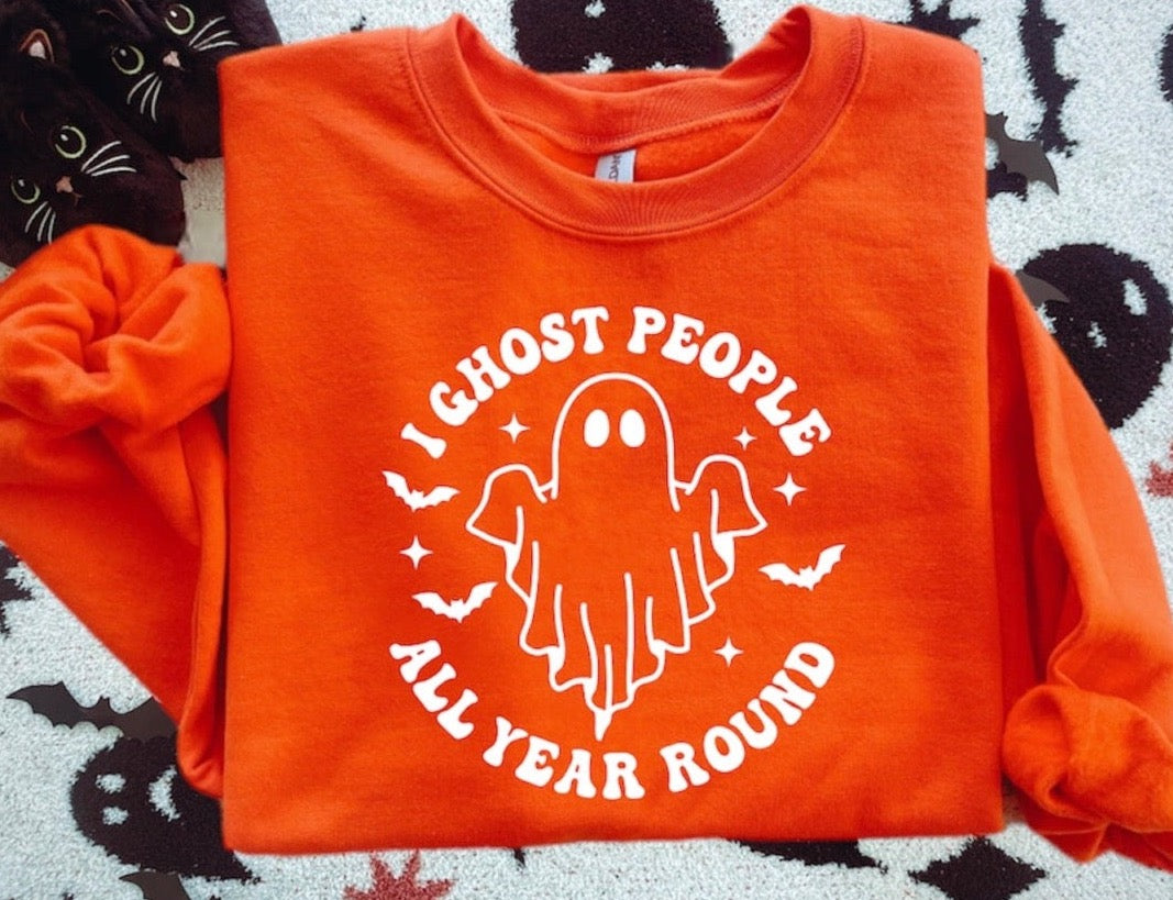 👻 I GHOST PEOPLE ALL YEAR ROUND