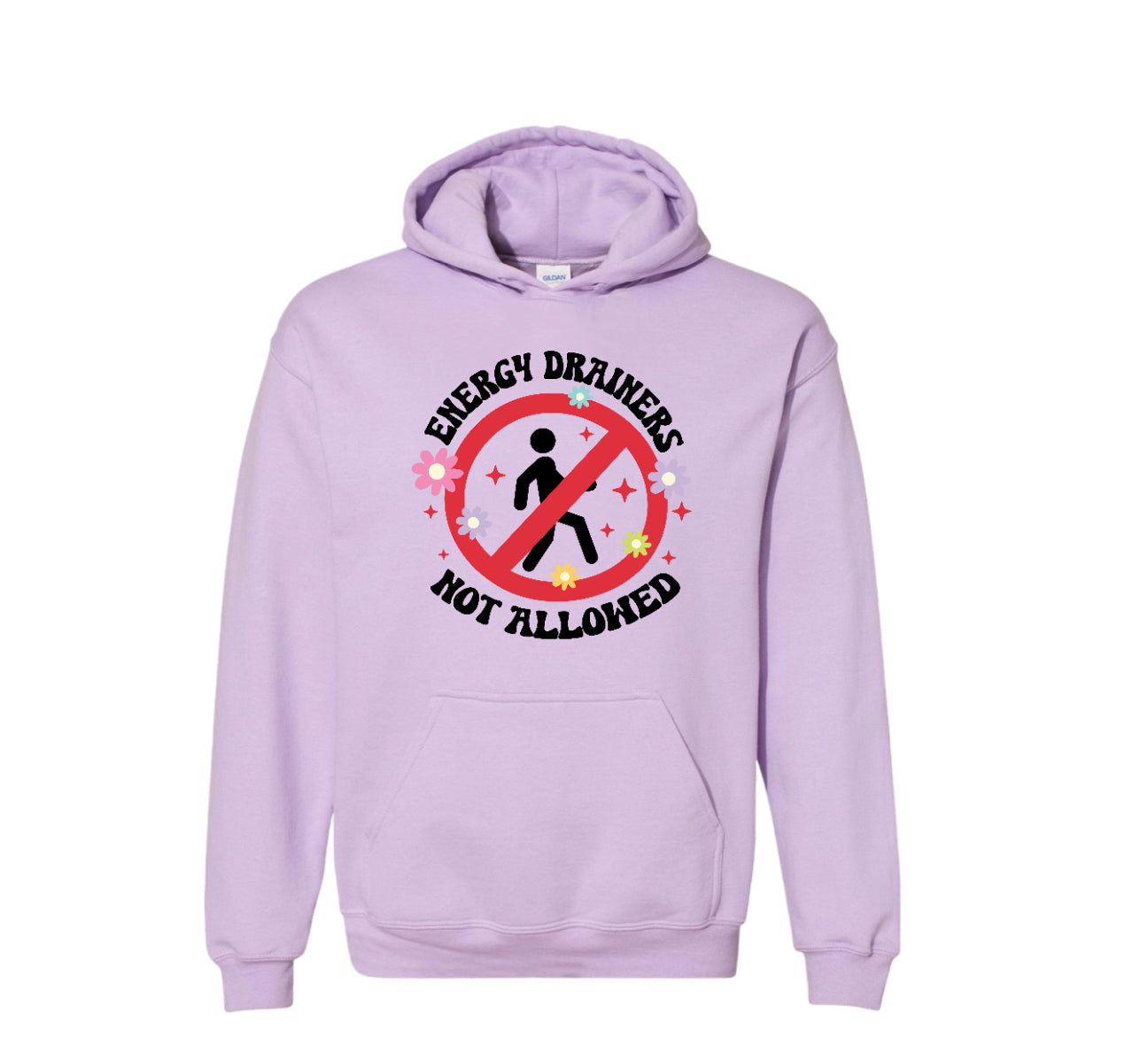 Energy drainers not allowed hoodie