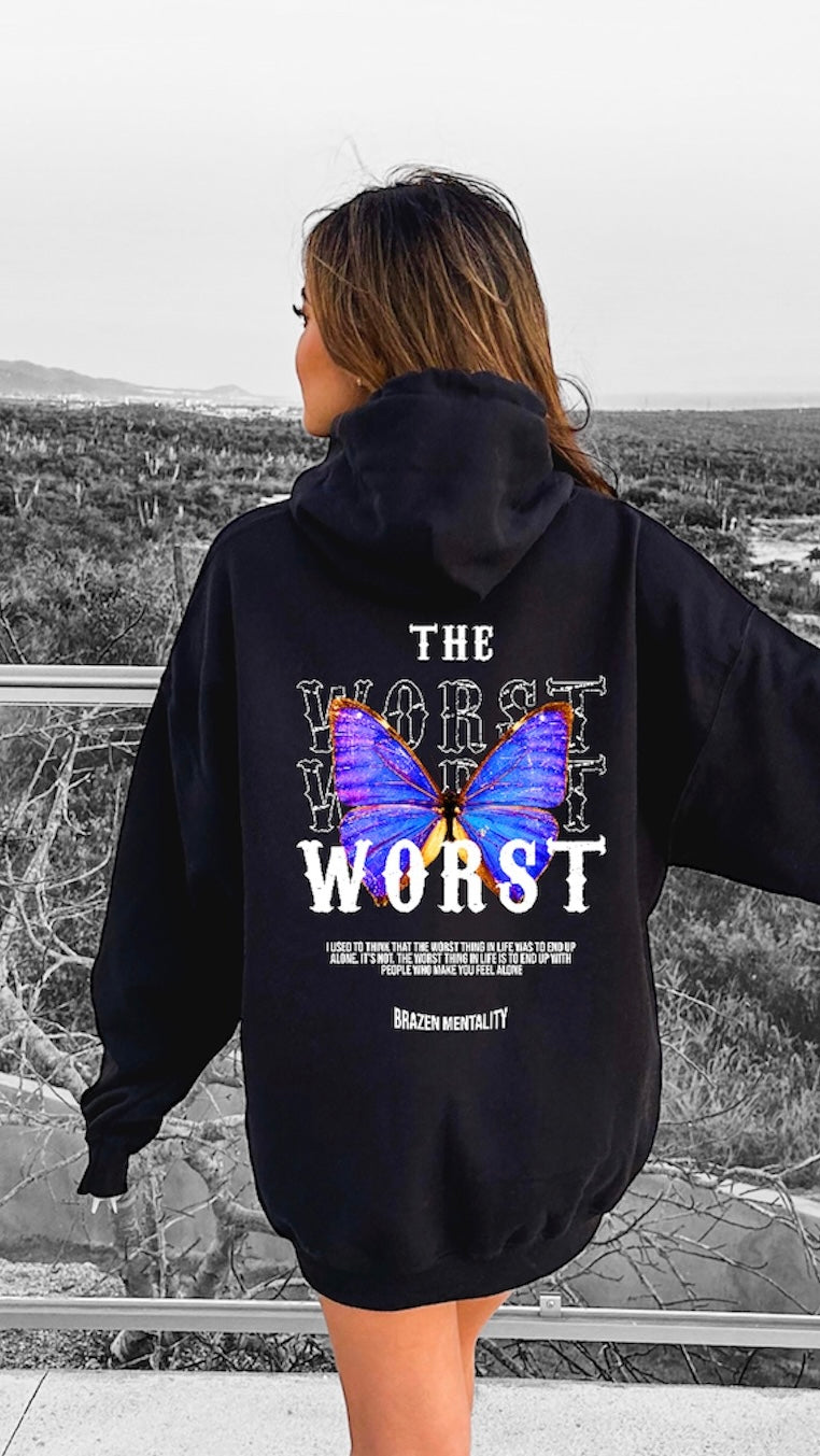 THE WORST 🦋