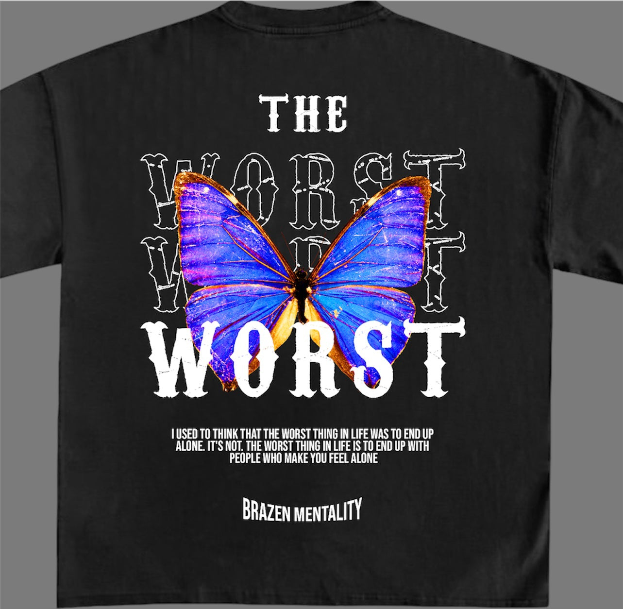 THE WORST 🦋