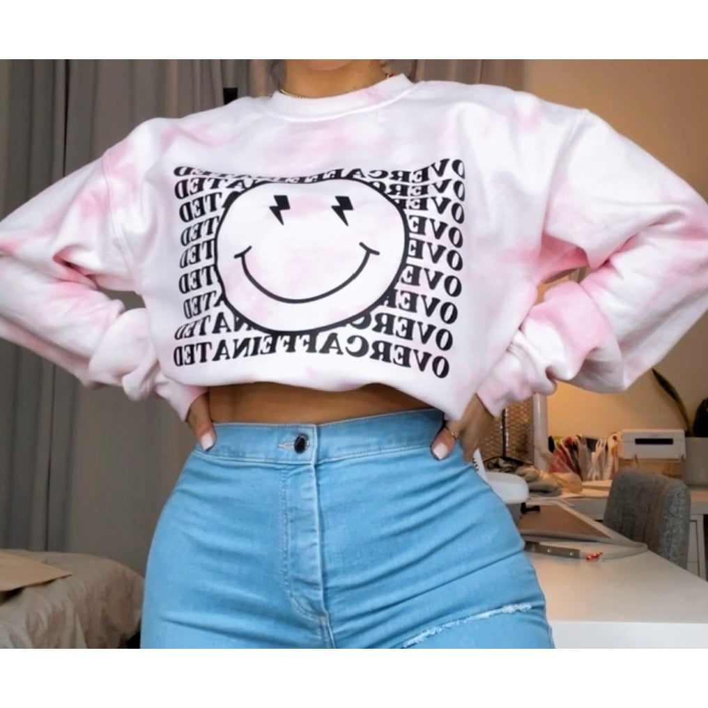 Over Caffeinated tie dye sweatshirt