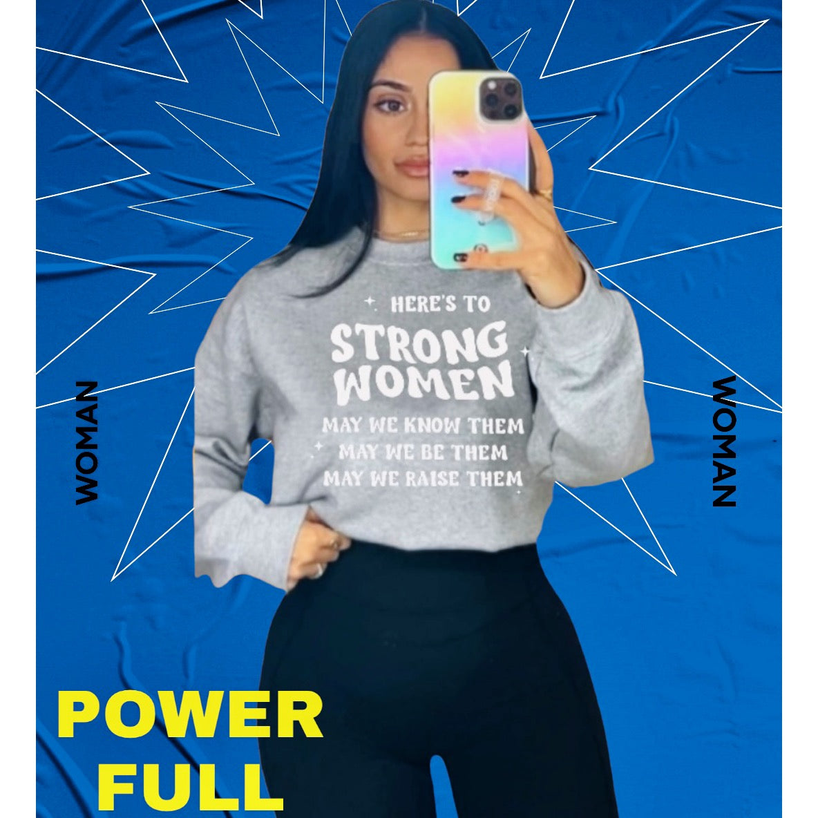 Here’s to strong women