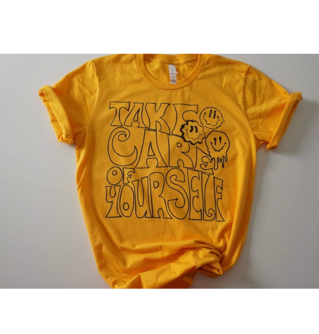 Take Care of Yourself t-shirt