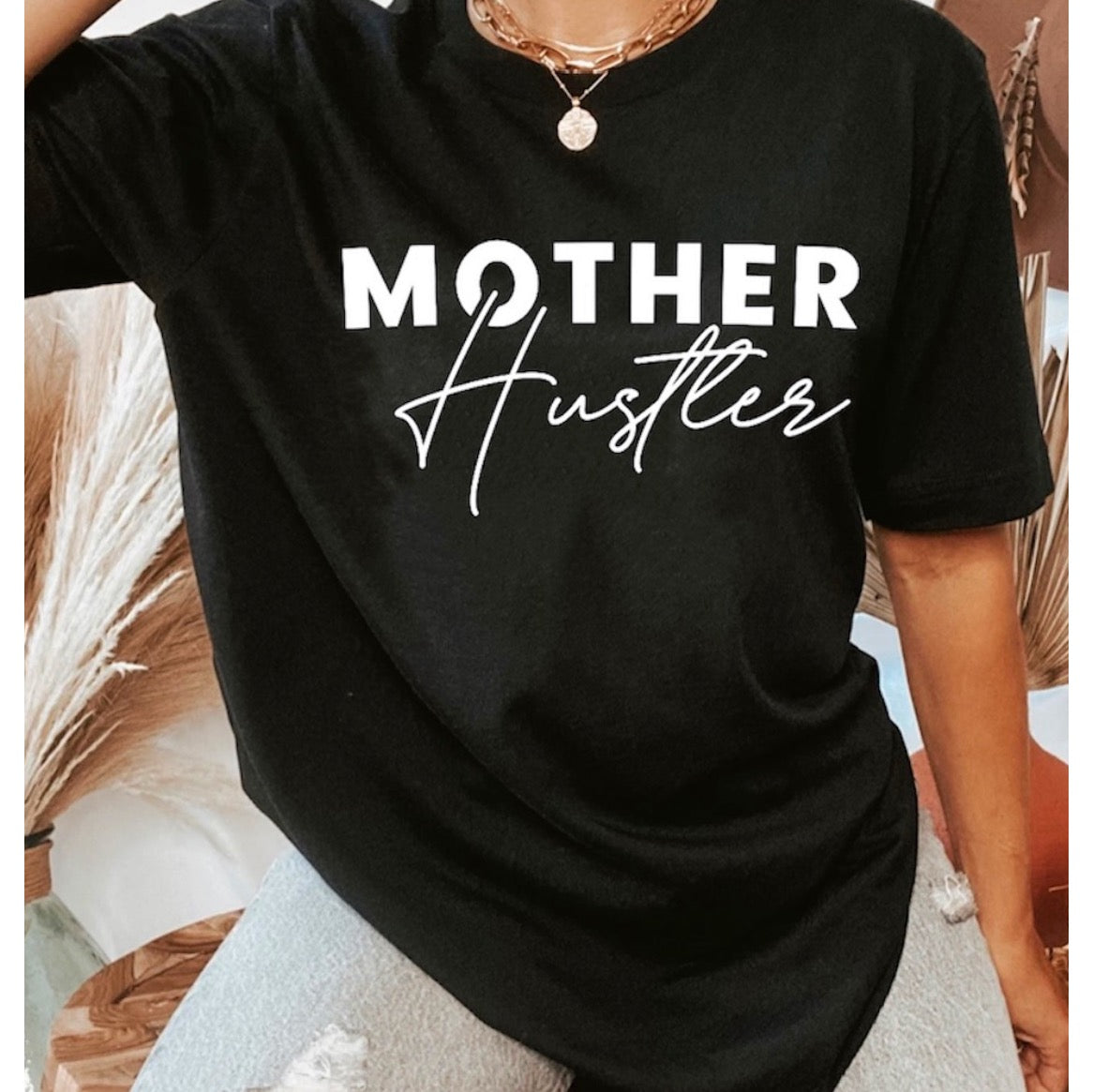 Mother Hustler