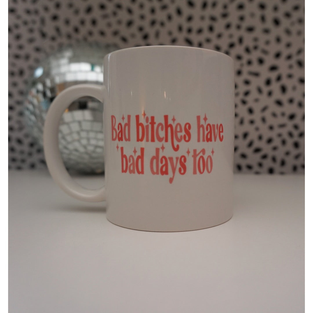 Bad bitches have bad days too ✨