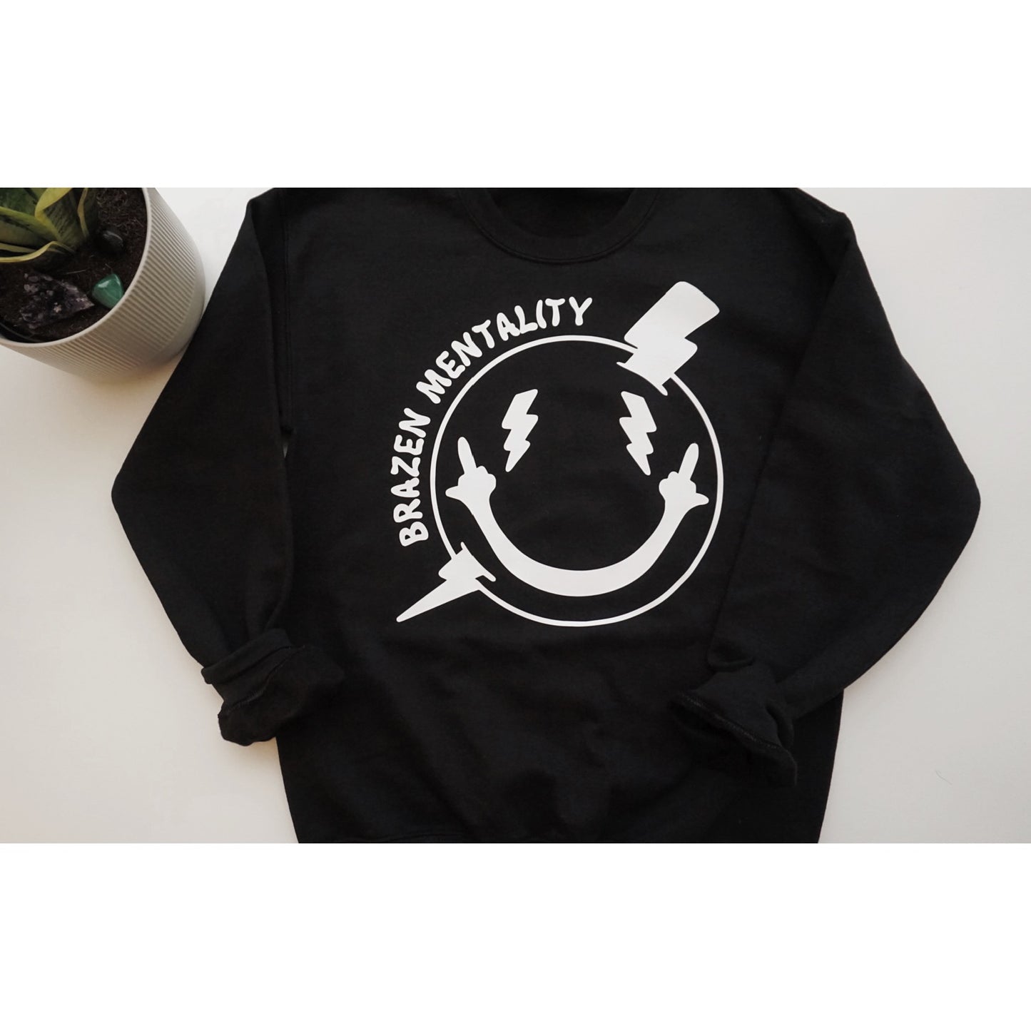 Brazen Mentality Sweatshirt