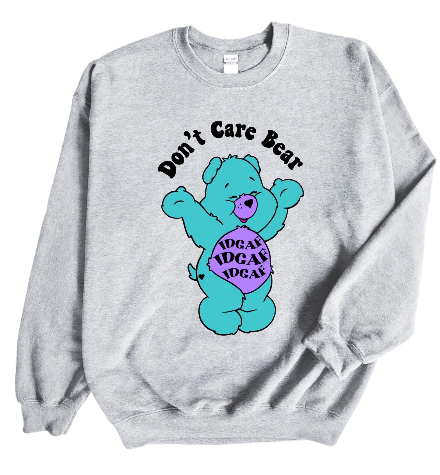 Don’t care Bear IDGAF