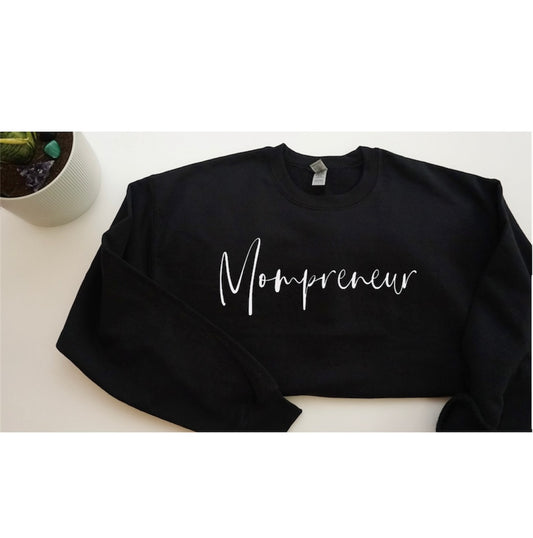 Mompreneur Sweatshirt