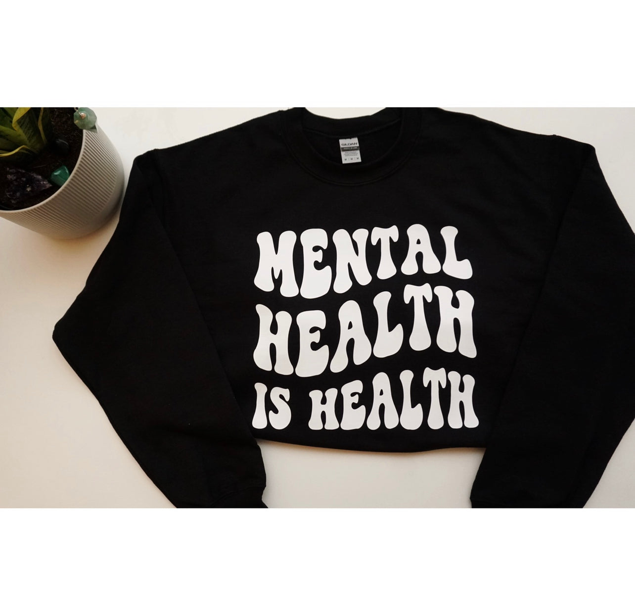 Mental Health is Wealth Sweatshirt