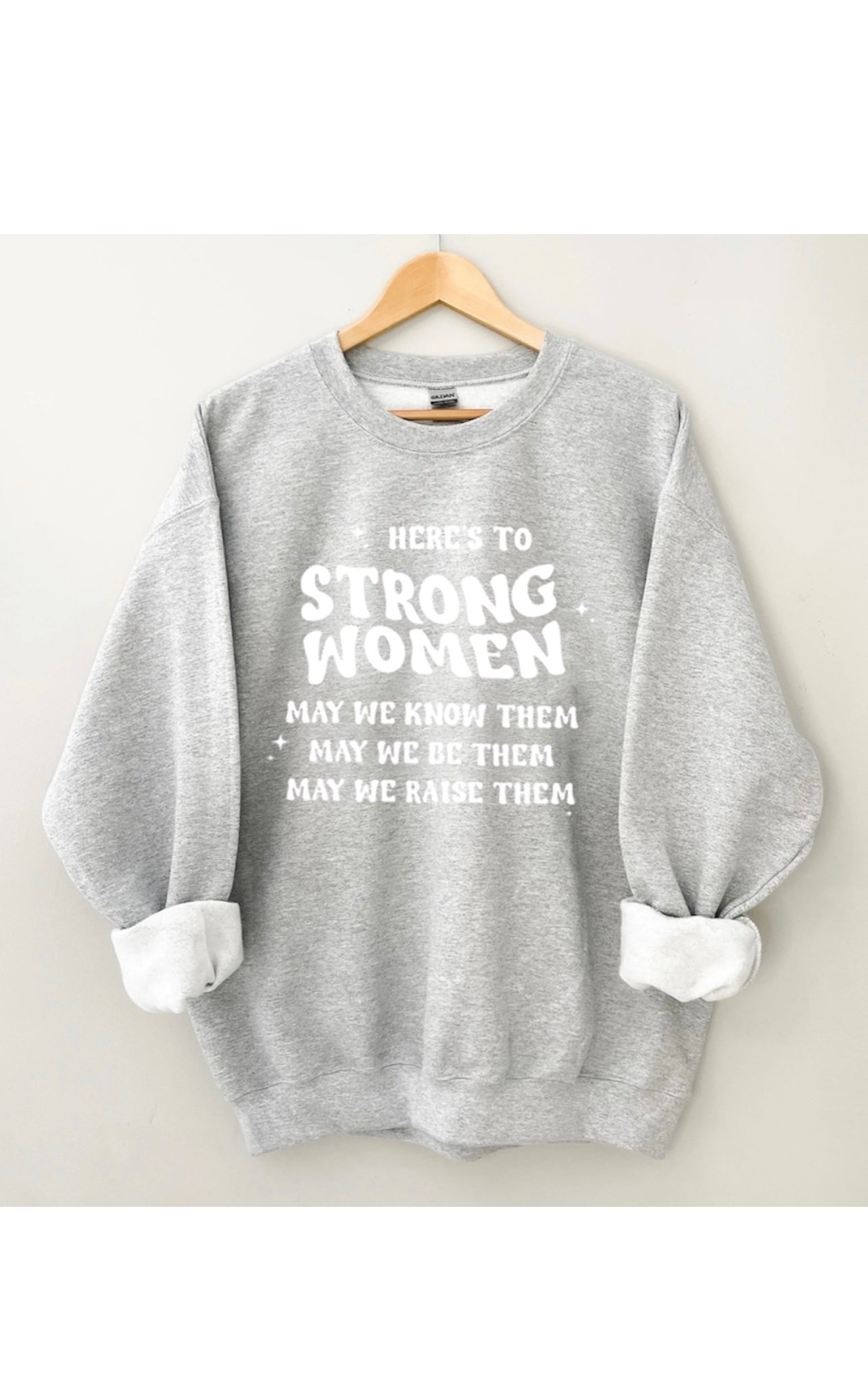 Here’s to strong  women