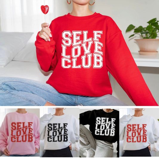 SELF LOVE CLUB SWEATSHIRT