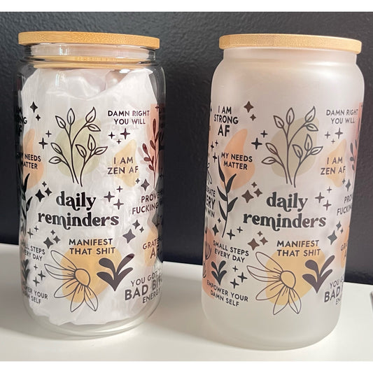 Daily reminders glass can